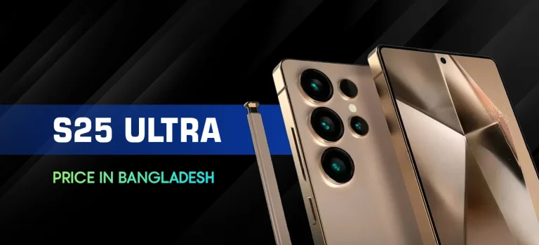 S25 ultra price in Bangladesh