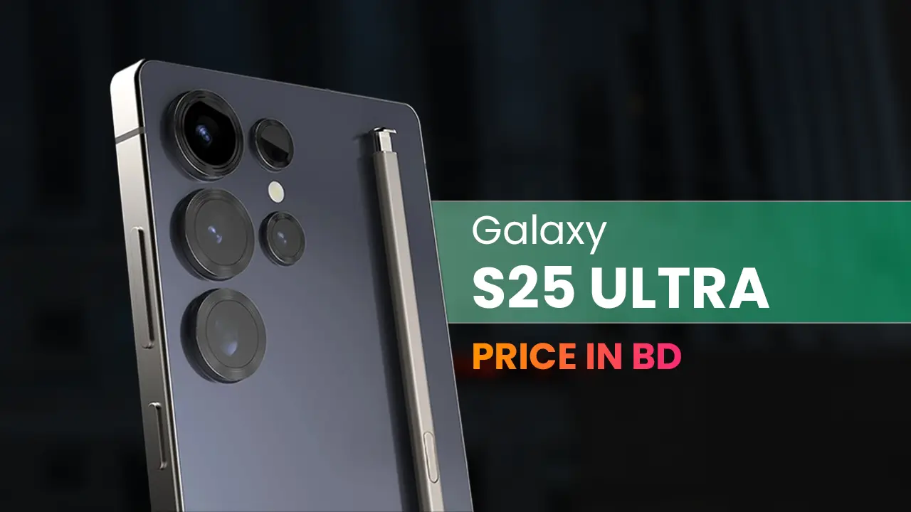 Samsung Galaxy S25 Ultra Price in BD