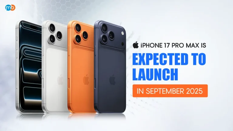 iPhone 17 Pro Max Is Expected to Launch in September 2025