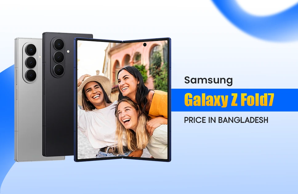 Samsung Galaxy Z Fold 7 Price in Bangladesh