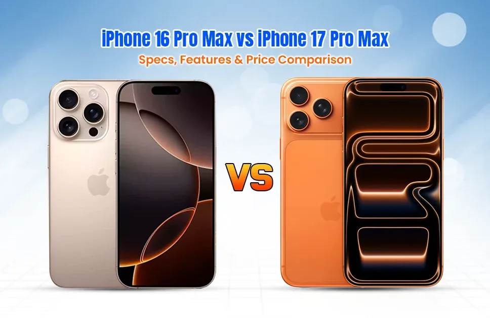 iPhone 16 Pro Max vs iPhone 17 Pro Max