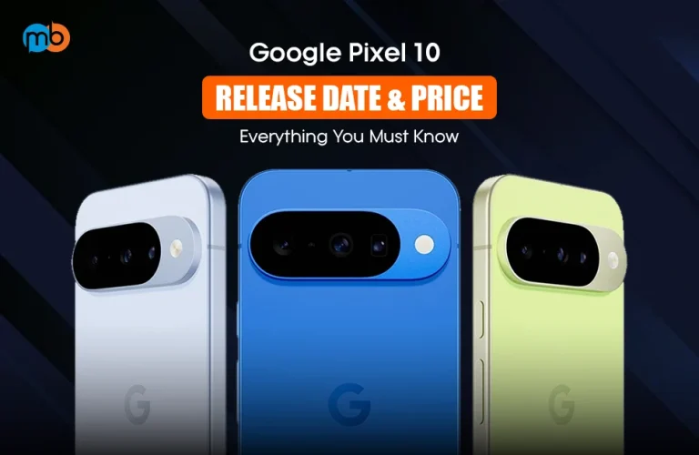 Google Pixel 10 Release Date & Price