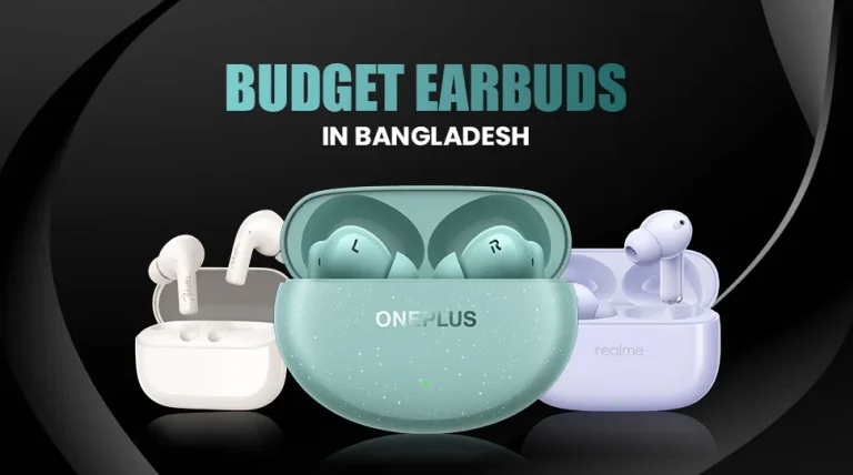 Best Earbuds Under 3000 Taka In Bangladesh