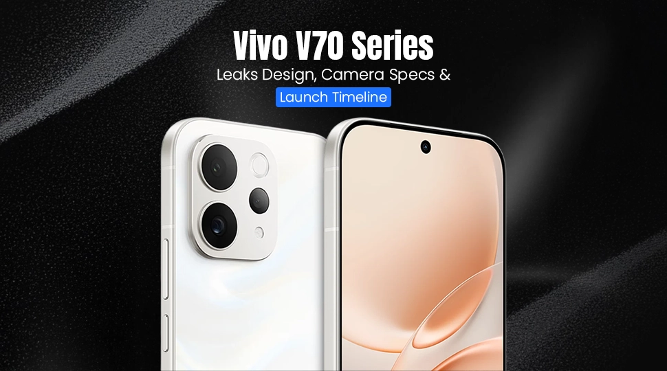 Vivo V70 Series Leaks Design, Camera Specs & Launch Timeline