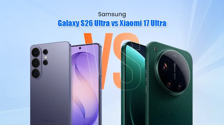 Samsung Galaxy S26 Ultra vs Xiaomi 17 Ultra