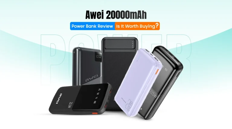 Awei 20000mAh Power Bank Review – Is It Worth Buying?