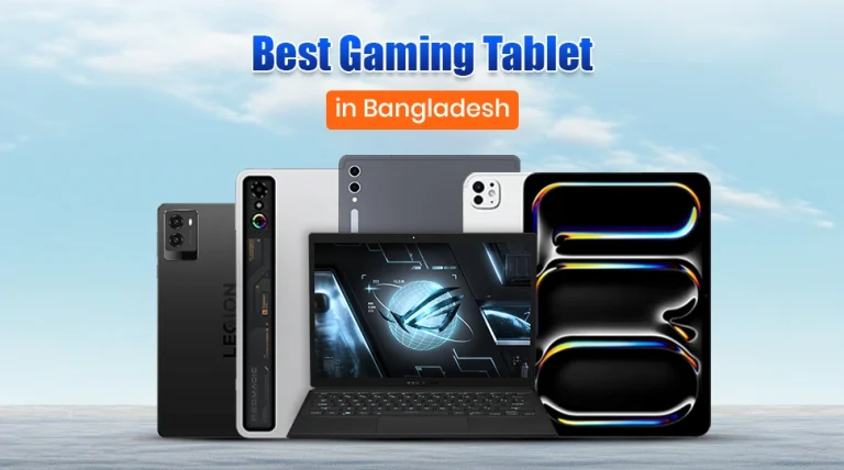 Best Gaming Tablet in Bangladesh
