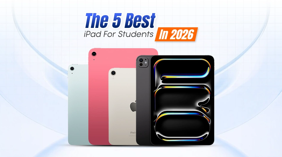 The 5 Best iPad For Students in 2026