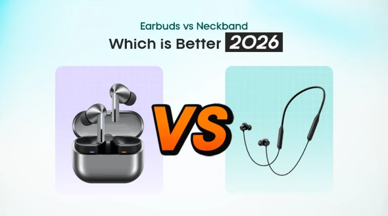 Earbuds vs Neckband Which is Better 2026