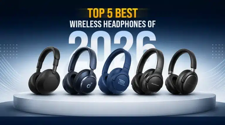 Top 5 best wireless headphones of 2026