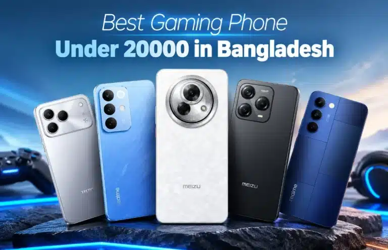 7 Best Gaming Phone Under 20000 in Bangladesh