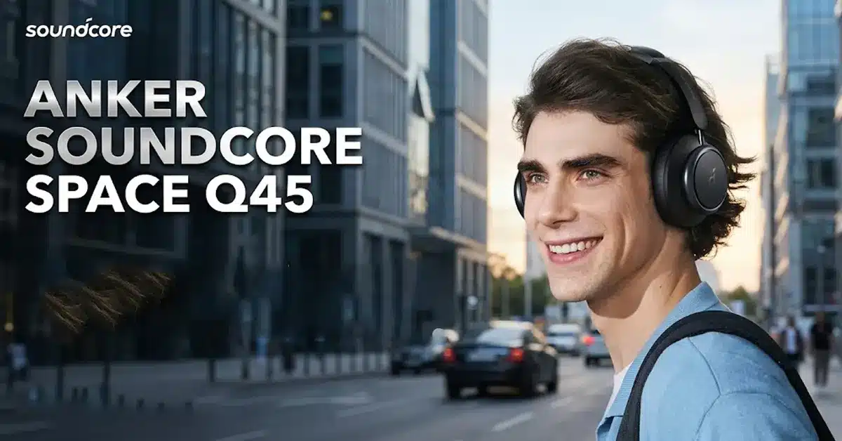 Anker Soundcore Space Q45