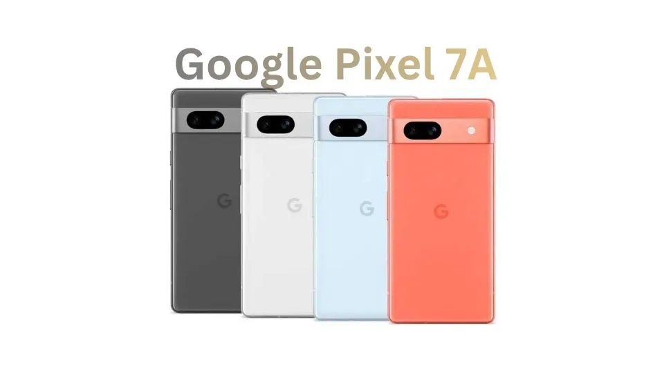 Google Pixel 7a Price in Bangladesh