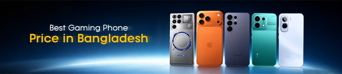 Best Gaming Phone Price in Bangladesh